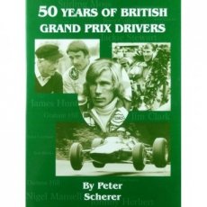 50 YEARS OF BRITISH GRAND PRIX DRIVERS