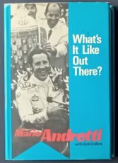 MARIO ANDRETTI - WHAT'S IT LIKE OUT THERE?