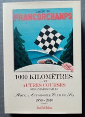 CIRCUIT DE FRANCORCHAMPS - 1000 KM ET AUTRES COURS