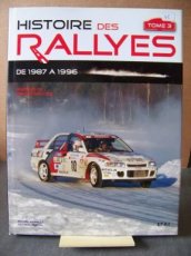 HISTOIRE DES RALLYES TOME 3 : 1987-1996